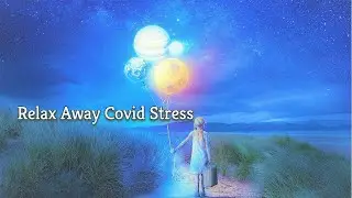 Hypnosis for Coronavirus Stress and Anxiety Meditation to Let Go of Health Worries