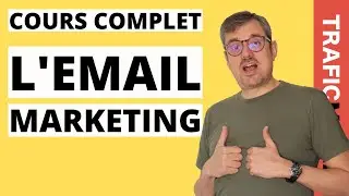 L'email marketing: Long cours complet
