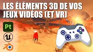 Les éléments 3D de vos jeux vidéos (et VR)