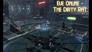 Eve Online - The Dirty Rat [Hi Sec Ratting][Moa]