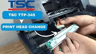 TSC TTP-345 PRINT HEAD CHANGE || How to change Print Head in TSC TTP 345 Barcode Printer |