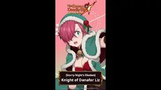 [Starry Night's Illusion] Knight of Danafor Liz Ultimate Move