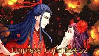 Empress' Conquest S2 FULL ENG SUB 