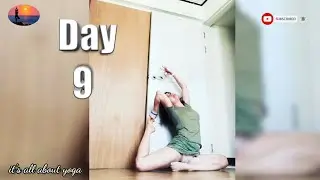 Hot Yoga Beautiful Movement Splits Stretch Legs Day 9