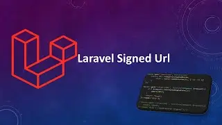 Laravel Signed Url