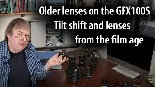 Fuji GFX100S adapted lens testing - tilt/shift [Canon TS-E90] and lenses from the 70's.