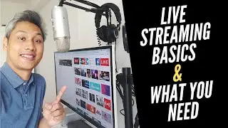 Basics of Live Streaming | What You Need To Start (Part 1)