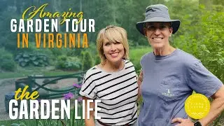 Amazing Garden Tour in Virginia