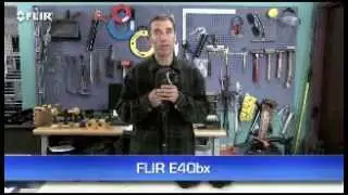 How to choose the right FLIR E series Infrared Building Camera