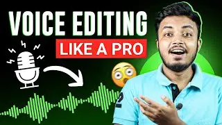 EDIT YOUR VOICE - LIKE A PRO | In Just 1 Minutes