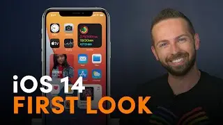 iOS 14 - First Look