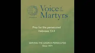 Pray for the persecuted Christians 