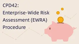 CPD42 - Enterprise-Wide Risk Assessment (EWRA) Procedure - AML Training