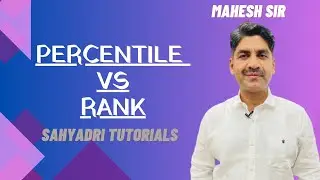 Percentile vs Rank | Sahyadri Tutorials |