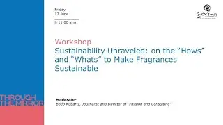 Sustainability Unraveled: on the “Hows” and “Whats” to Make Fragrances Sustainable