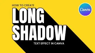 How to create LONG SHADOW Text Effect in Canva