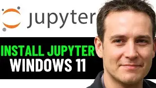 How To Install Jupyter Notebook in Windows 11 2025! (FULL GUIDE)