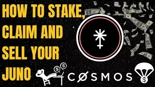 How To Stake, Claim And Sell Your Juno (Quick Tutorial)