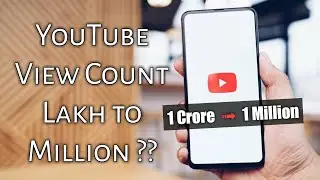 How to Change Lakh to Million views back on YouTube |  YouTube Trick | July | 2020