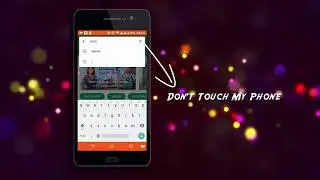 Don't Touch My Phone || Best Free Security Application For Android Users