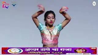ganesh vandana Upper thane cha raja 2024 dance program