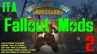 FALLOUT 4 MODS [ITA] - ROBOT HOME DEFENCE, LOWERED WEAPONS, LIGHTSABER, DARTH VADER HELMET &...