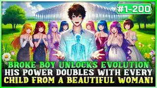 Poor Boy Gains Evolution Powers—His Strength Doubles Every Time He Has Child with a Beautiful Woman!