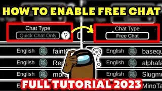 How To Chat in Among Us | Enable Free Chat Full Tutorial 2023 | Among Us Latest Update