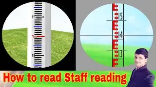 HOW TO READ AUTO  LEVEL STAFF | leveling staff reading keise | Reading the level rod |Civil Engineer