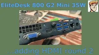 HDMI for EliteDesk 800 G2 Mini - will it work this time?