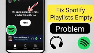 Spotify Playlists Empty Error |How To Fix Spotify Playlists Empty Problem