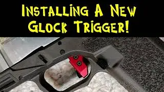 Installing A New Glock Glock Trigger