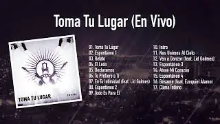 Album Toma Tu Lugar - Toma Tu Lugar (Disco Completo)