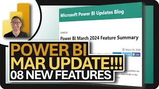 8 NEW Power BI Red-Hot Features: (March 2024) Latest Update!