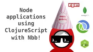 Write Node using Clojure and deploy to NPM! (With the creator of Babashka)