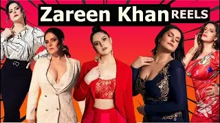 Zareen Khan Sexy and Hot🔥🔥 BooBs Reels | Hot Actresses Reels