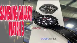 SAMSUNG GALAXY WATCH 3