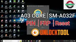 A03 CORE │SM-A032F│PIN│PATTERN│FRP│LOCK│RESET│UNLOCK TOOL