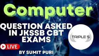 COMPUTER  - Questions Asked in JKSSB CBT Exams : Live Class by Sumit Puri