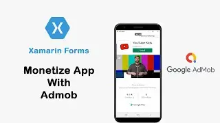 Xamarin Forms Tutorial Monetize your Application With Admob