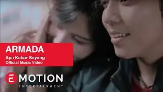 Armada - Apa Kabar Sayang (Official Music Video)