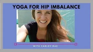 Yoga for Hip Pain - Carley Schroeder
