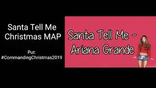 Santa Tell Me Christmas MAP (  DONE!!! 22/22 )
