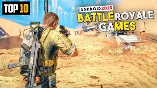Top 10 New Battle Royale Games for Android 2023 | Best Battle Royale Android 2023