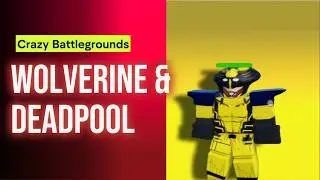 Crazy Battlegrounds All Wolverine Variants