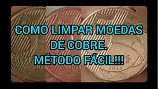 Como limpar moedas de cobre. Deixando moedas como novas.