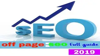 Off Page Seo | step by step full guide | 2019 hindi
