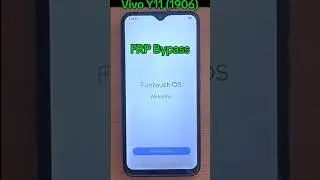 Vivo Y11( 1906) frp/google bypass  