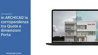 Come gestire in ARCHICAD la corrispondenza tra Quote e dimensioni della Porta