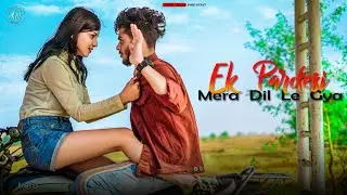Ek Pardesi Mera Dil Le Gaya | Remix | Cute Love Story | 52 Gaj | Hindi Song 2021 | UVR FILM |